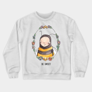 Be Sweet Bee Crewneck Sweatshirt